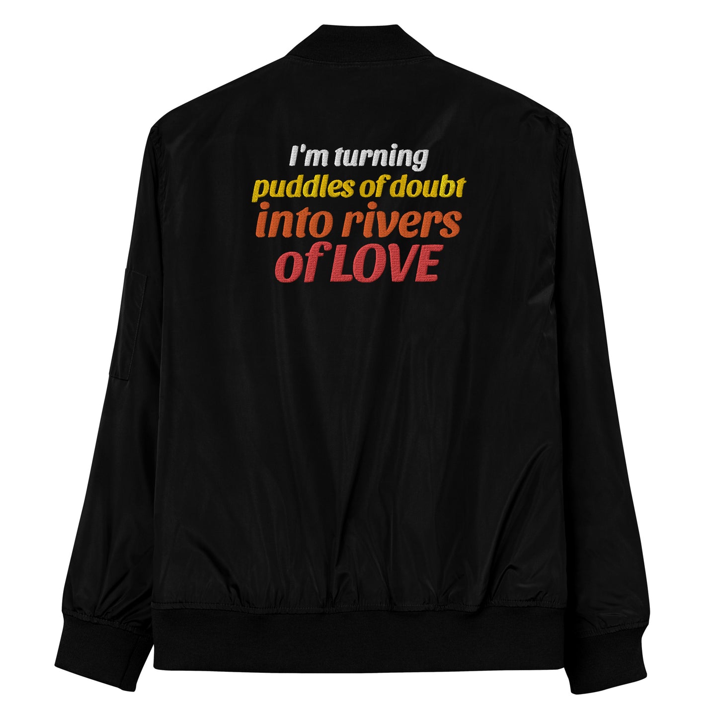 Turning Puddles of Doubt into Rivers of Love ALOver Premium recycled bomber jacket